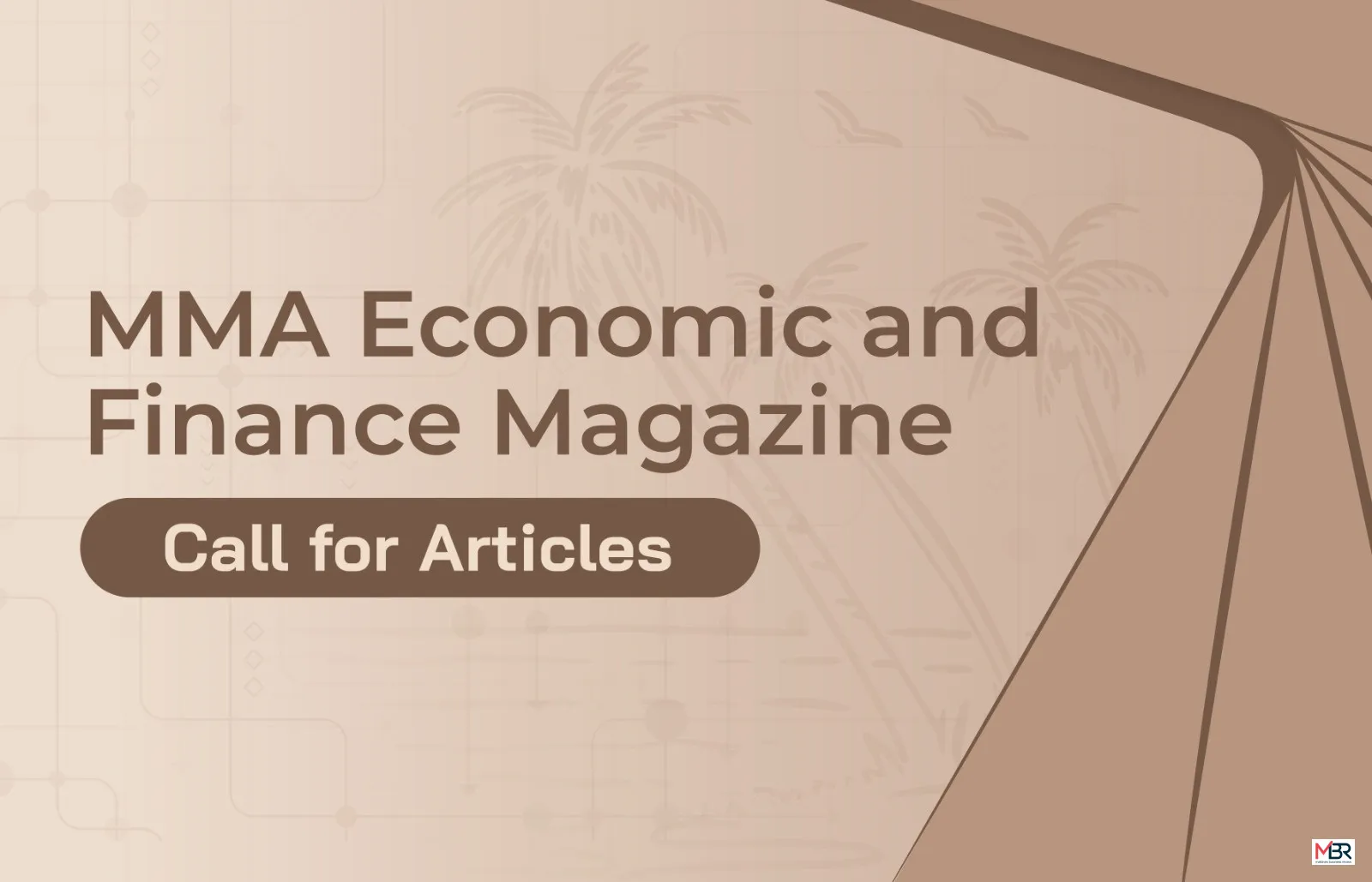 MMA Calls for Submissions to Inaugural Economic and Finance Magazine