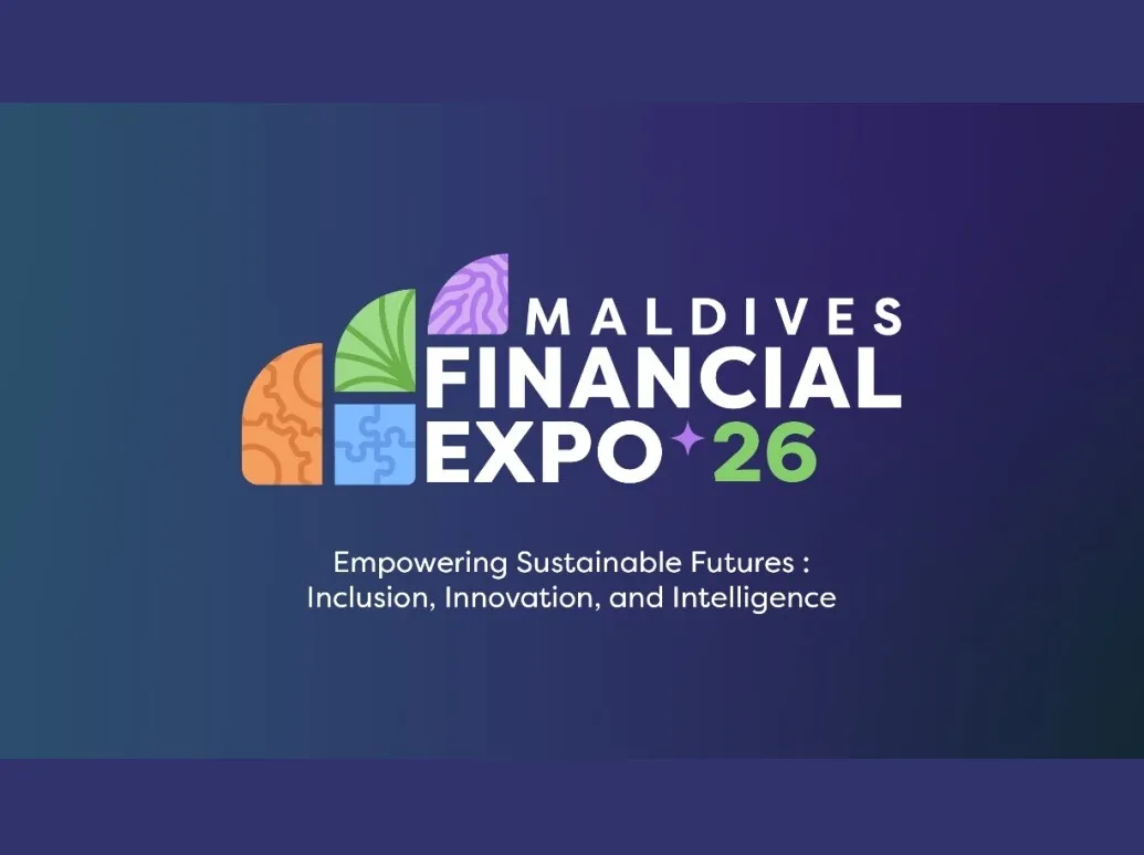 Maldives Financial Expo 2026 to Bring the Nation's Financial Sector Under One Roof
